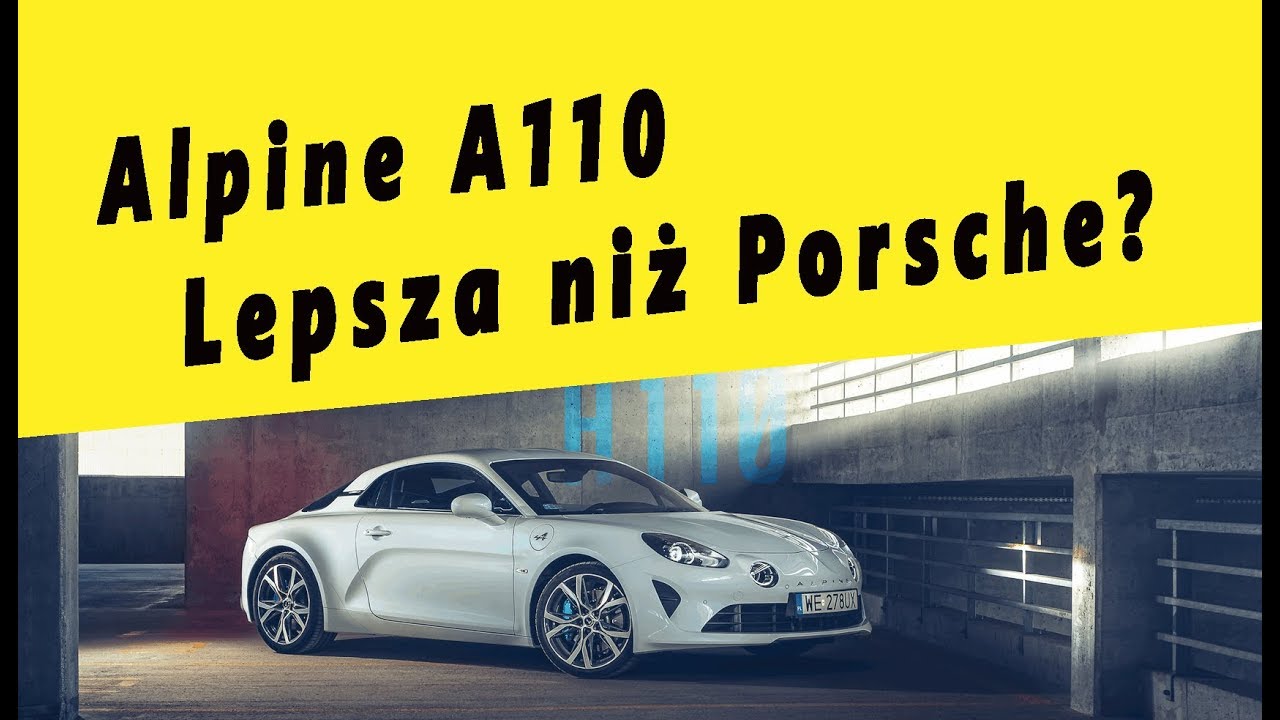 Alpine A110 najlepszy samochód sportowy do 300 tys. zł