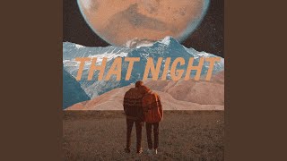 That Night