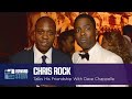 Chris Rock Talks His Friendship With Dave Chappelle