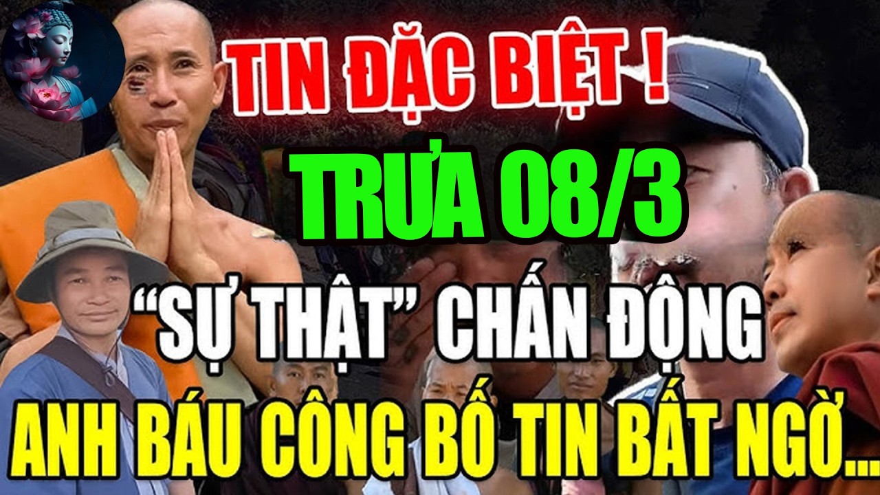 🔴CỰC NÓNG_Bản Tin 12h TRƯA Ngày 08.3 Đoàn Thầy Minh Tuệ mới nhất #thichminhtue #minhtue