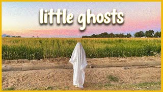 little ghosts | OFFICIAL MUSIC VIDEO
