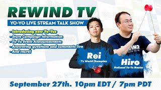 [September 27th. 10PM EDT] Yo-Yo Live Stream REWIND TV