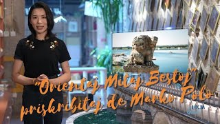 “Orientaj Mitaj Bestoj” priskribitaj de Marko Polo