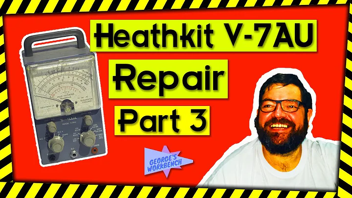 Heathkit V-7AU Repair Reassembly and test