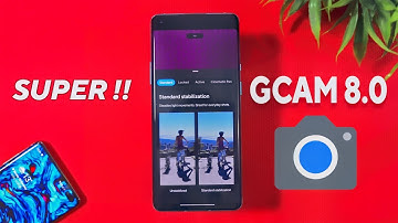 New GCAM 8.0 (Google Camera) Supports 40+ Android Phones - No Root