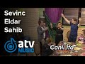 Sevinc Sarıyeva & Eldar Ələkbərov  &  Sahib İbrahimov - Gəl  CANLI İFA  (Zaurla Günaydın)