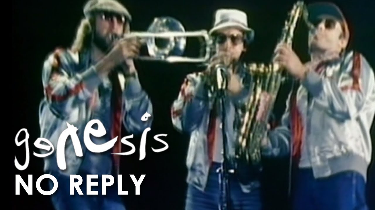 Genesis   No Reply Official Music Video