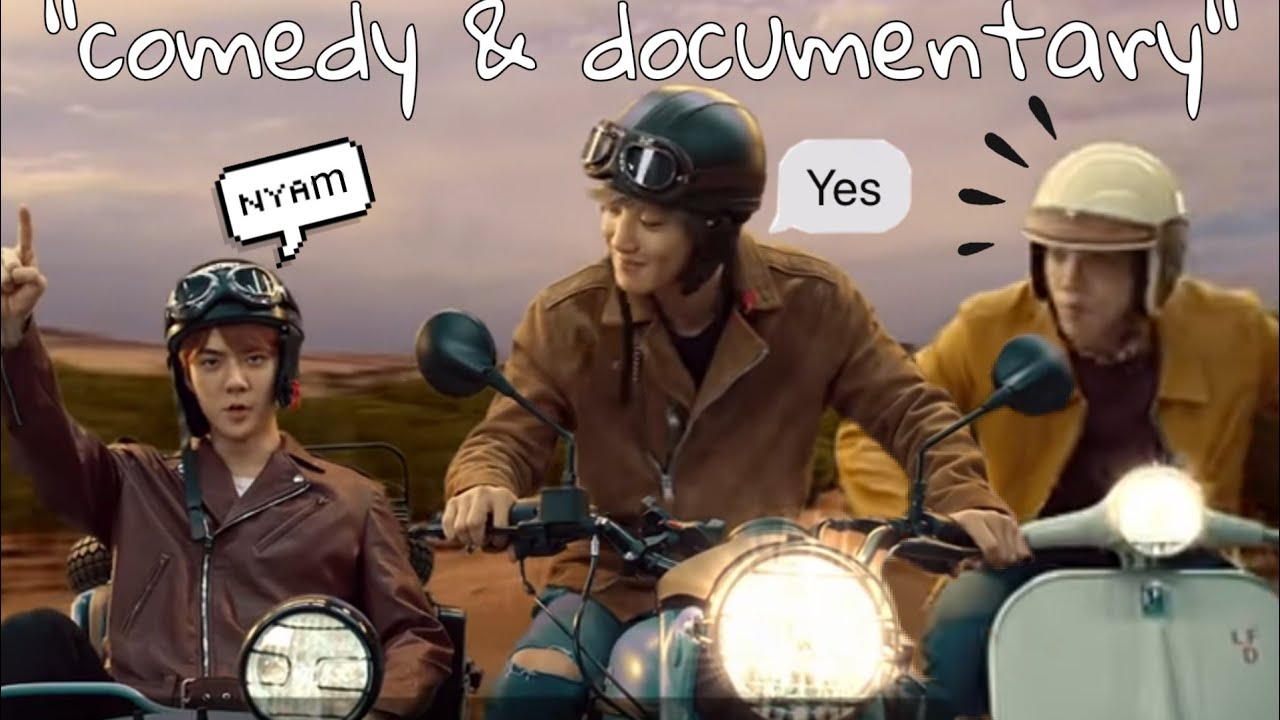 &quot;yeah yeah comedy & documentary&quot; aka EXO &#39;s whole brand
