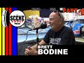 The Scene Vault Podcast -- Brett Bodine Part 1
