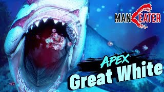 APEX GREAT WHITE BOSS!!! (MANEATER)