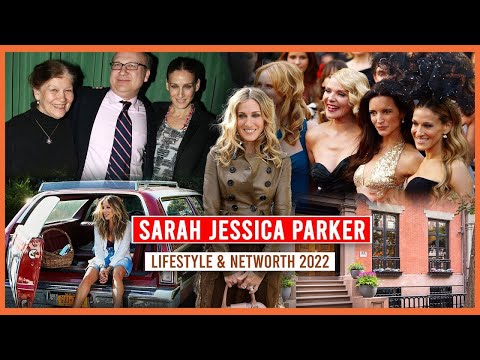 Video: Sarah Jessica Parker Net Worth