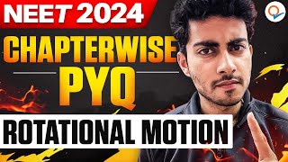 SYSTEM OF PARTICLES & ROTATIONAL MOTION | CHAPTERWISE NTA PYQ  | NEET 2024  | AAYUSH KUMAR VERMA