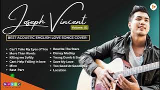 Greatest Hits Joseph Vincent   Acoustic Cover   Love Song Playlist