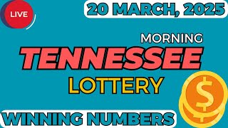 Tennessee Morning Lottery Results For - 20 Mar, 2025 - Cash 3 - Cash 4 - Powerball - Mega Millions