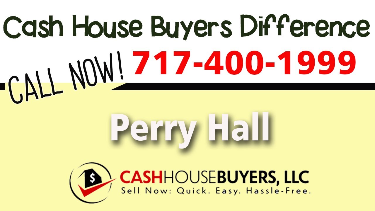 Cash House Buyers Difference in Perry Hall MD | Call 7174001999 | We Buy Houses