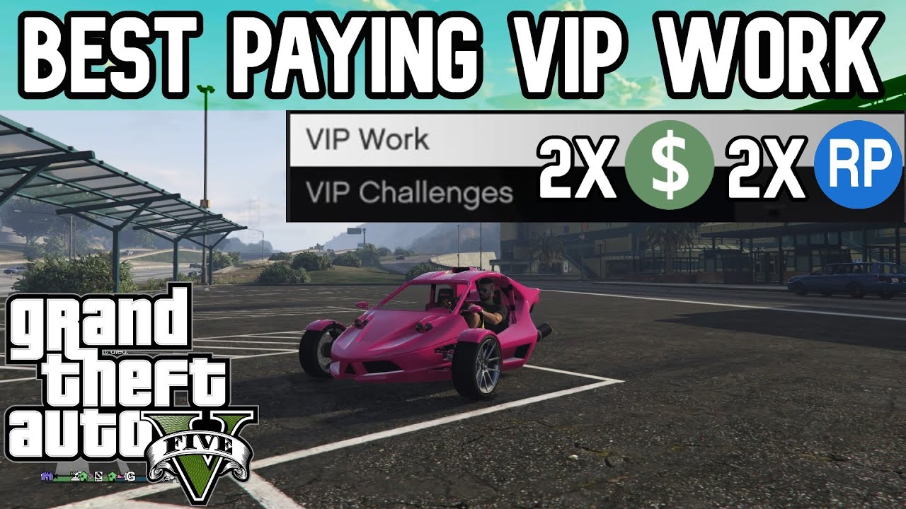 Gta 5 Best Vip Work For Money Best Paying Vip Work On Gta Youtube