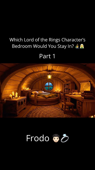 Which Lord of the Rings Character’s Bedroom Would You Stay In? 🧙🏻‍♂️🧝🏻‍♂️ #ai  #lordoftherings