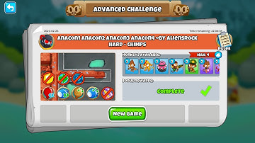 BTD6 Advanced Challenge - Anacon1 Anacon2 Anacon3 Anacon4 - 25th Feb