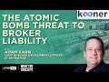 The Atomic Bomb Threat to Broker Liability | WHAT THE TRUCK?!?