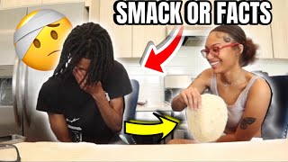 SMACK Or FACTS With My Girlfriend 😱 *Bad Idea🤦🏾‍♂️!*