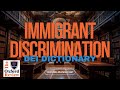Immigrant Discrimination