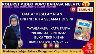 BAHASA MELAYU TAHUN 1 TEMA 4, UNIT 11 (TATABAHASA : KATA TANYA BUKU TEKS M/S 69)
