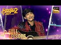 Faiz's Stunning Performance of 'Kesariya' on Superstar Singer 2 🎤 | Full Episode