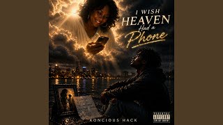 I wish Heaven had a phone
