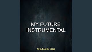 My Future (Instrumental)