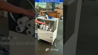 S K GLASS PROFILE BENDING MACHINE SINGLE SIDE MOB NO,-9310413942/9310013944