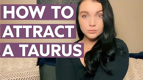 HOW TO ATTRACT A TAURUS (Secrets to attracting + seducing + dating a TAURUS man or woman) - DayDayNews