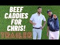 ANDREW &quot;BEEF&quot; JOHNSTON CADDIES FOR CHRIS (BEHIND THE SCENES) !!