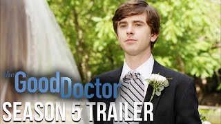 The Good Doctor Season 5 Trailer