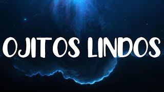 OJITOS LINDOS Bad Bunny, Bomba Estereo LETRA