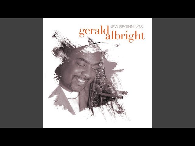 GERALD ALBRIGHT - AND THE BEAT