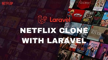 MÌNH ĐÃ CLONE LẠI NETLIX VỚI LARAVEL !