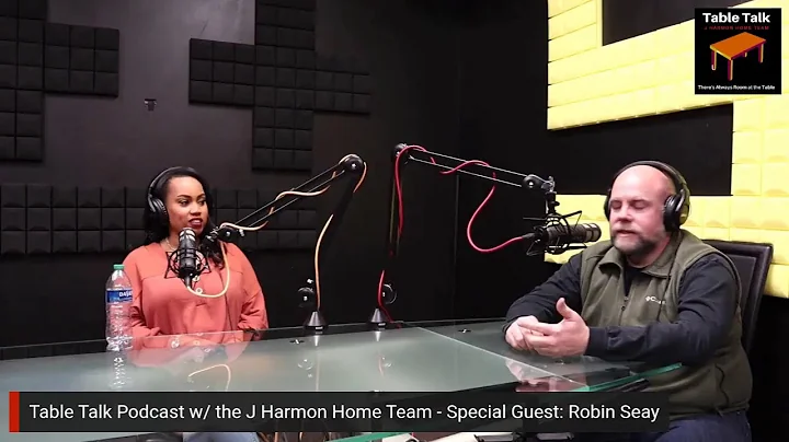 Table Talk - J Harmon Home Team - Special Guest Ro...