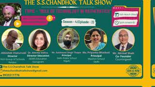 Role of Technology in teaching Mathematics - Episode   2 || The S S Chandhok Talk Show screenshot 1