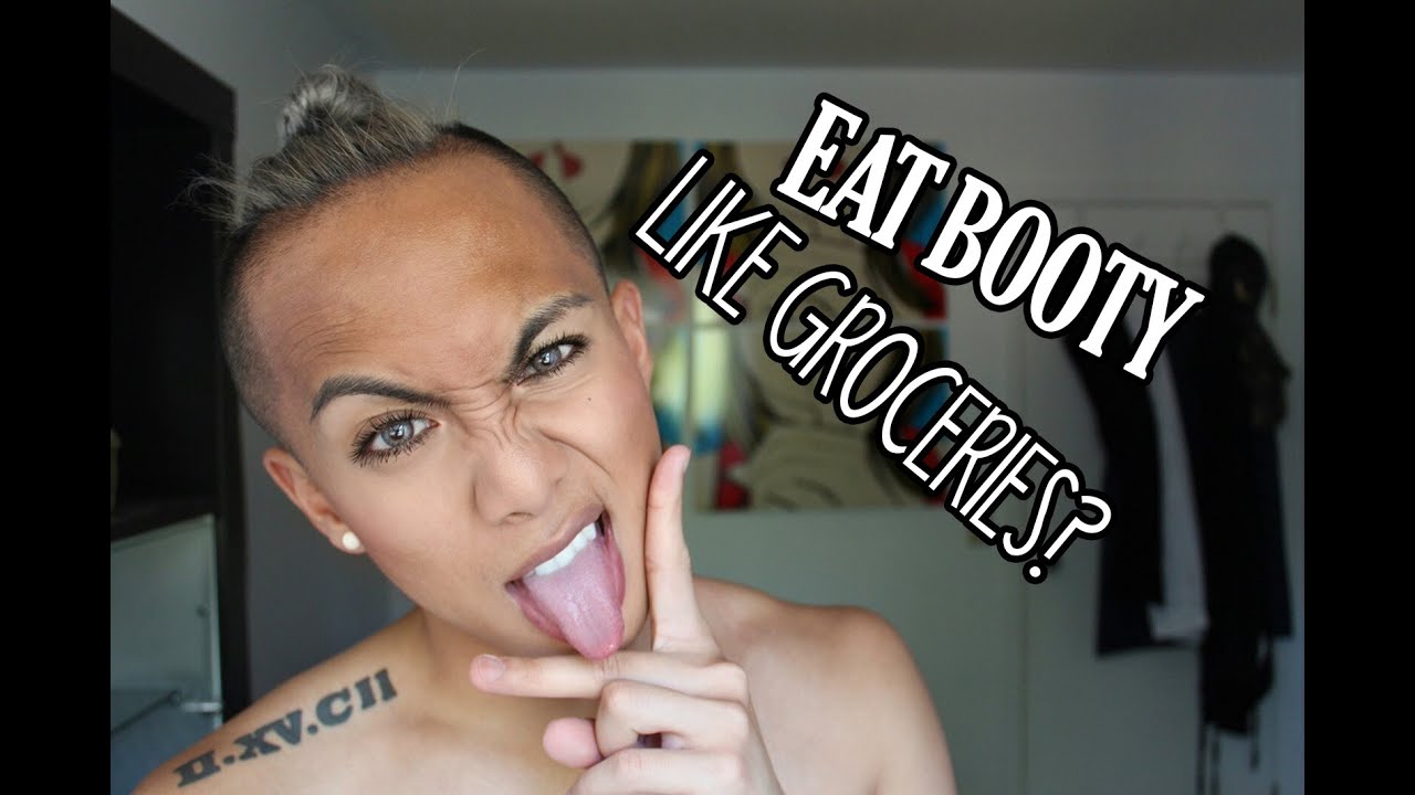 EAT BOOTY LIKE GROCERIES? YouTube EAT BOOTY LIKE GROCERIES? YouTube