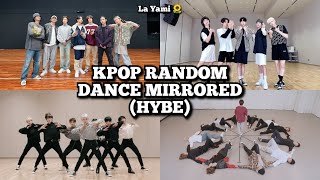 Kpop Random Dance Mirrored HYBE LABELS