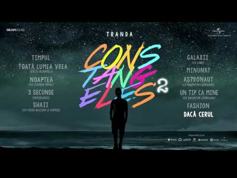 Tranda - Daca cerul