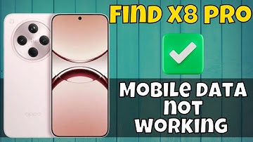 Oppo Find X8 Pro How to Fix Network Problem || Mobile data not working || Network issue #latest