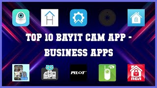 Top 10 Bayit Cam App Android Apps