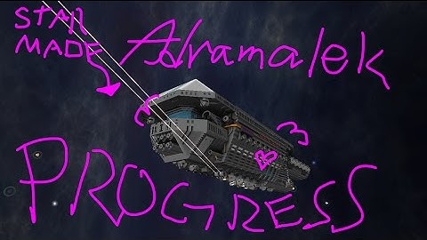 StarMade - Adramalek Titan Progress~