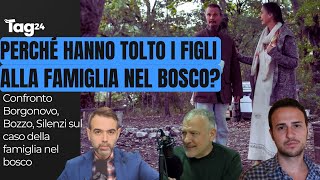 Download Lagu Famiglia nel bosco, perché hanno allontanato i bambini? Confronto Borgonovo, Bozzo, Silenzi MP3