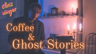 Coffee & Ghost Stories