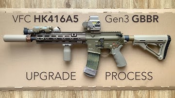 VFC HK416 GBBR Gen3 upgrade process (airsoft replica)