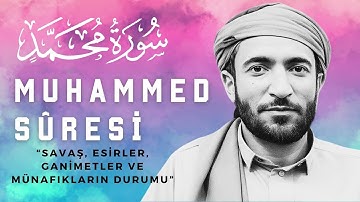 Muhammed Suresi (Surah Muhammad) | Muhammed El Fakih En Güzel Kuran Tilaveti ~ سورة محمد