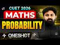 Probability Shot | CUET 2026 Maths | Complete Concept + Latest PYQs