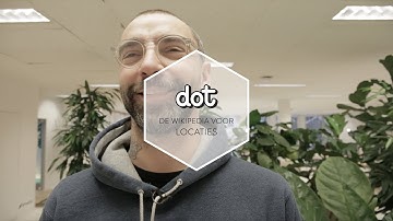 Dot | De Wikipedia voor locaties | Telenet Idealabs